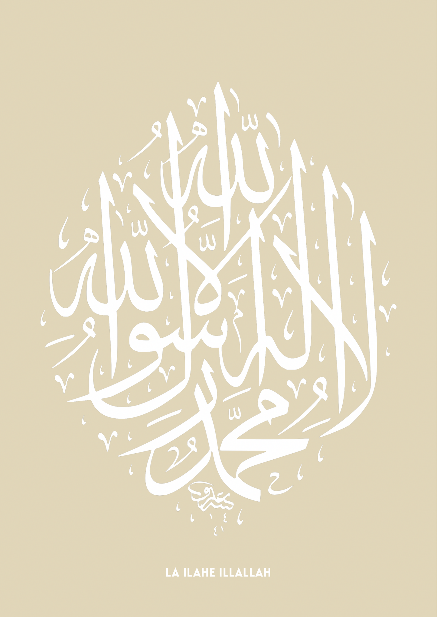 La Ilahe Illallah Beige | Hochwertige Islamische Poster