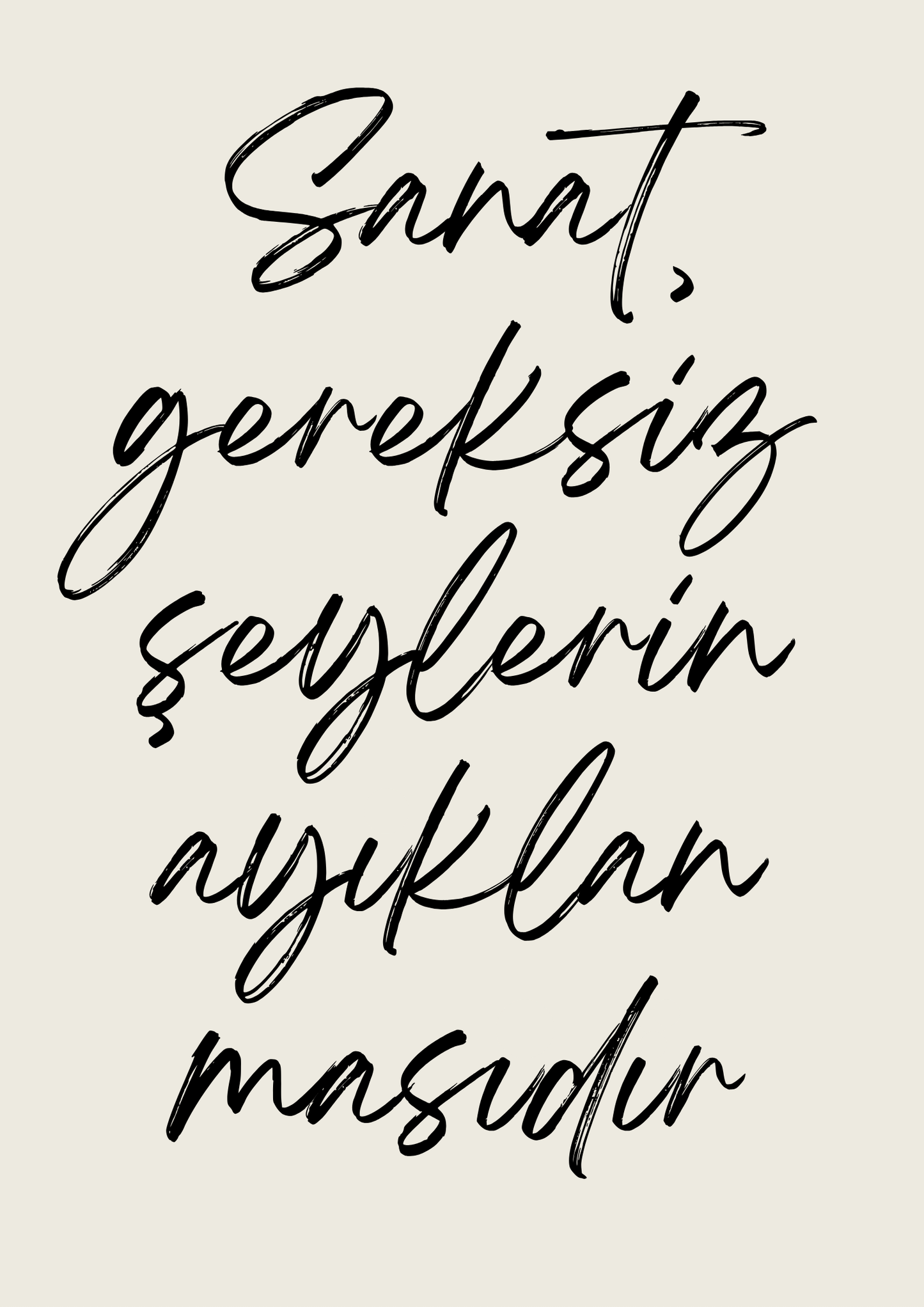 Sanat ve ayıklanma | Typografie-/ Zitateposter
